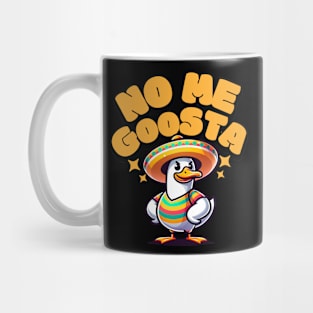 No Me Goosta Mug